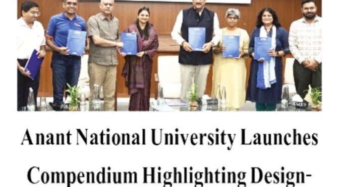Anant National University Launches Compendium Highlighting Design-Relevant Government Policies